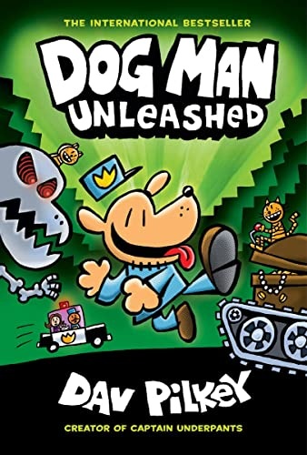Dog Man Unleashed: A Graphic Novel (Dog Man #2): From the Creator of Captain Underpants (2)