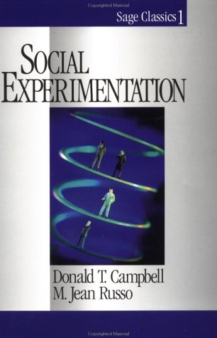 Social Experimentation (Sage Classics Series)