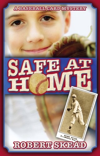 Safe at Home: A Baseball Card Mystery