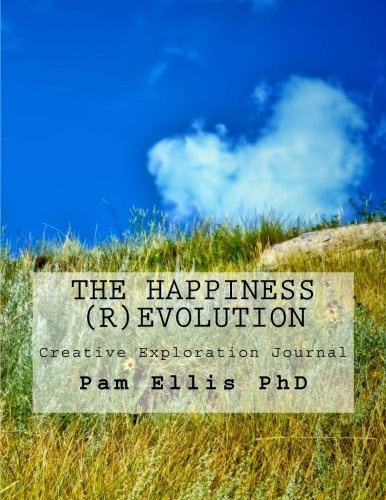 The Happiness (R)Evolution Creative Exploration Journal