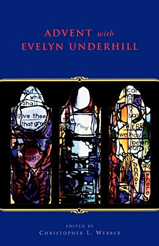 Advent With Evelyn Underhill