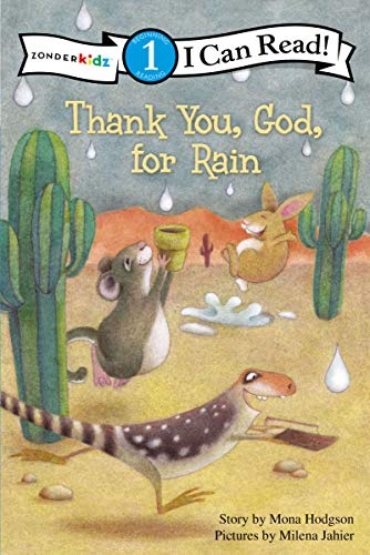 Thank You, God, For Rain: Level 1 (I Can Read! / Desert Critters Series)