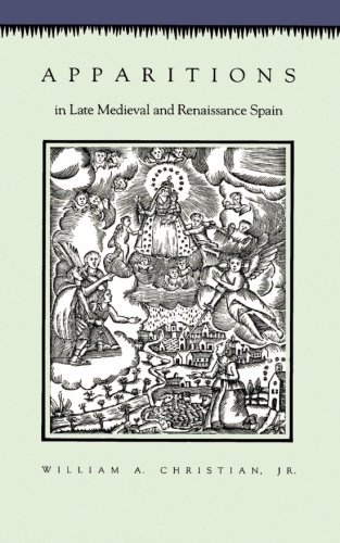 Apparitions in Late Medieval and Renaissance Spain