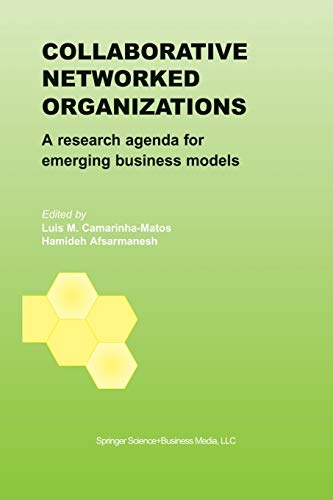 Collaborative Networked Organizations: A research agenda for emerging business models