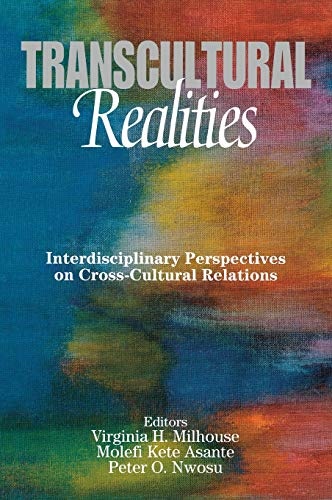Transcultural Realities: Interdisciplinary Perspectives on Cross-Cultural Relations