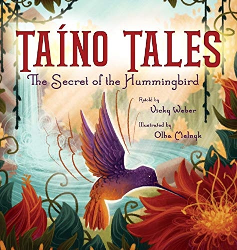 TaÃ­no Tales: The Secret of the Hummingbird