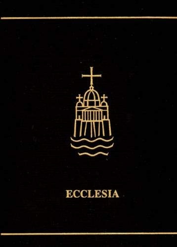 Ecclesia: A Theological Encyclopedia of the Church (Reference Works)