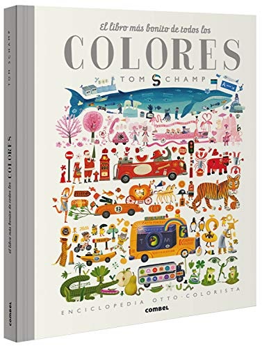 El libro mÃ¡s bonito de todos los colores (Spanish Edition)