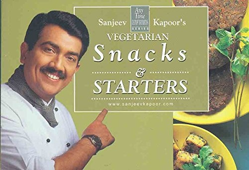 Snacks and Starters: Vegetarian (Any time temptations series)
