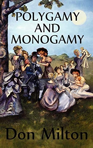 Polygamy and Monogamy