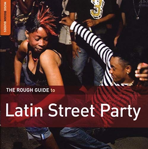Rough Guide To Latin Street Party/Various