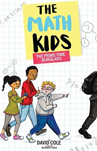 The Prime-Time Burglars (The Math Kids, 1) (Volume 1)