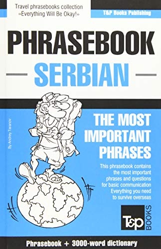English-Serbian Phrasebook and 3000-Word Topical Vocabulary
