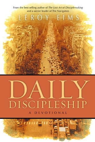 Daily Discipleship: A Devotional (Pilgrimage Growth Guide)