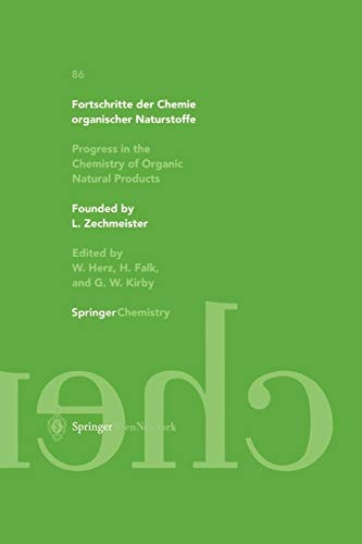 Fortschritte der Chemie organischer Naturstoffe / Progress in the Chemistry of Organic Natural Products 86