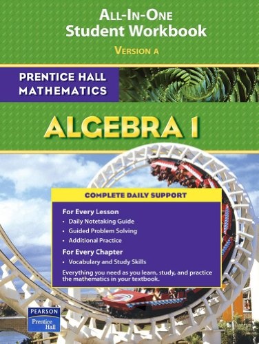 PRENTICE HALL MATH ALGEBRA 1 STUDENT WORKBOOK 2007 (Prentice Hall Mathematics)