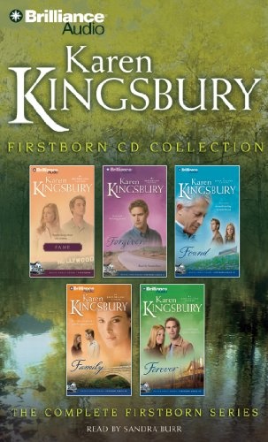 Karen Kingsbury Firstborn Collection: Fame, Forgiven, Found, Family, Forever (Firstborn Series)