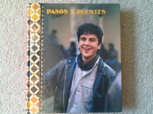 PASOS Y PUENTES STUDENT EDITION 1992C