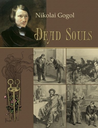 Dead Souls (Illustrated)
