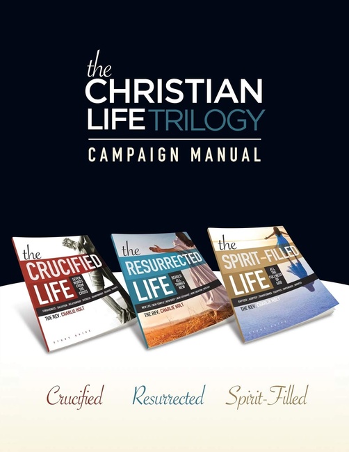 The Christian Life Trilogy: Campaign Manual