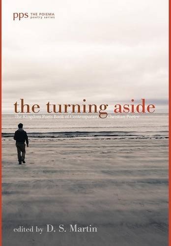 The Turning Aside (Poiema Poetry)