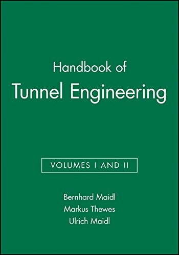Handbook of Tunnel Engineering