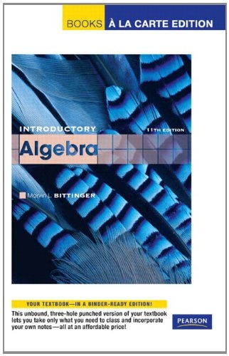 Introductory Algebra, Books a la Carte Edition (11th Edition)