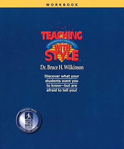 Teaching with Style: Course Workbook (Applied Principles of Learning Series)