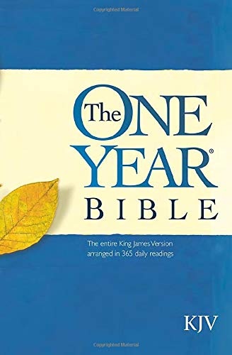 The One Year Bible: The entire King James Version arranged in 365 daily Readings
