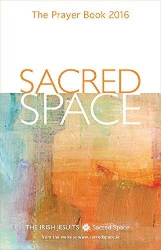 Sacred Space: The Prayer Book 2016