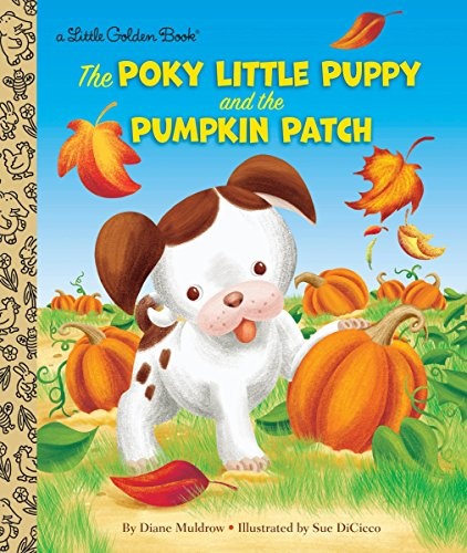 The Poky Little Puppy and the Pumpkin Patch (Little Golden Book)