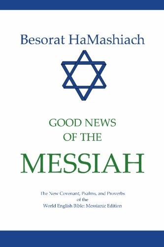 Besorat HaMashiach: Good News of the Messiah