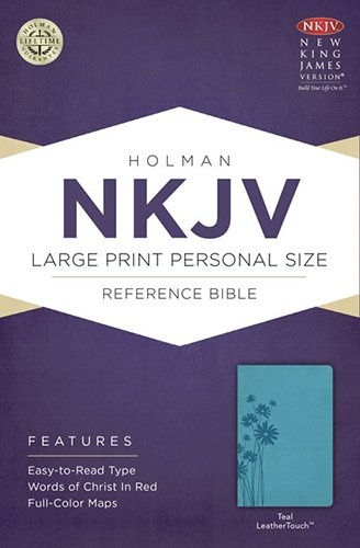 NKJV Large Print Personal Size Reference Bible, Teal LeatherTouch