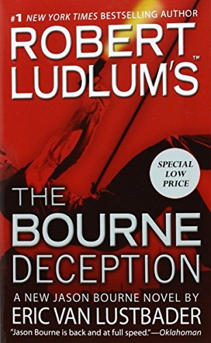 Robert Ludlum's (TM) The Bourne Deception (Jason Bourne series (7))