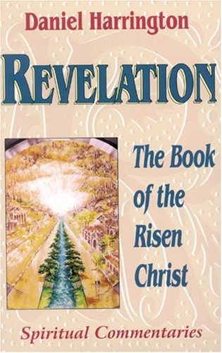 Revelation: Book of the Risen Christ (Spiritual Commentaries)