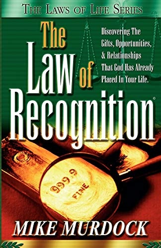 The Law of Recognition (The Laws of Life Series)