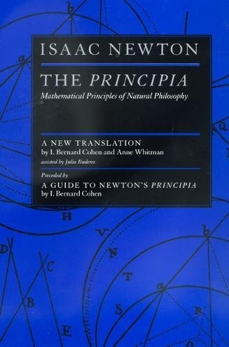 The Principia : Mathematical Principles of Natural Philosophy