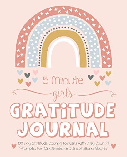 5 Minute Girls Gratitude Journal: 100 Day Gratitude Journal for Girls with Daily Journal Prompts, Fun Challenges, and Inspirational Quotes (Unicorn Design for Kids Ages 5-10)