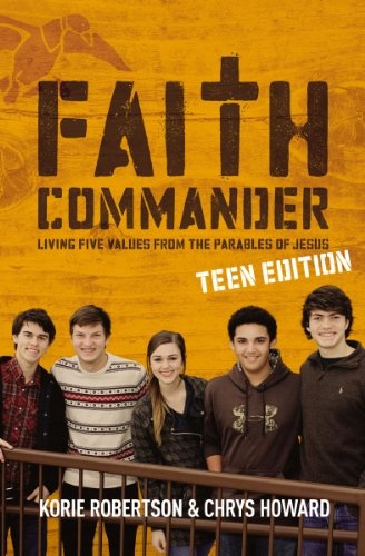Faith Commander Teen Edition with DVD: Living Five Values from the Parables of Jesus