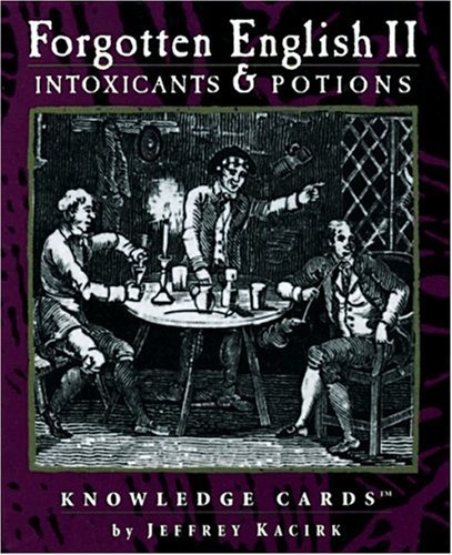 Intoxicants & Potions: Forgotten English II Knowledge CardsÂ