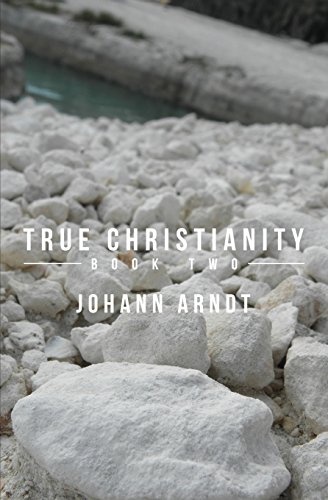 True Christianity: Book Two