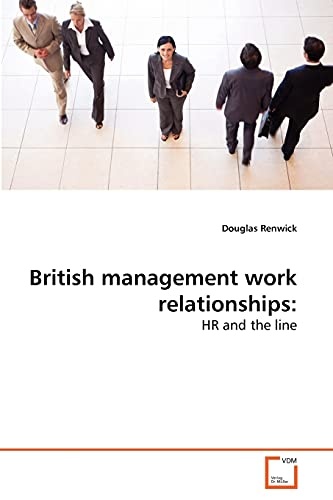 British management work relationships:: HR and the line