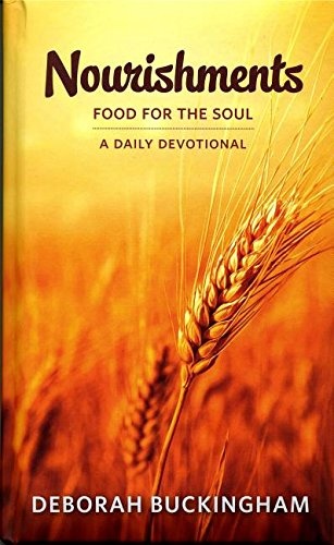 Nourishments: Food for the Soul