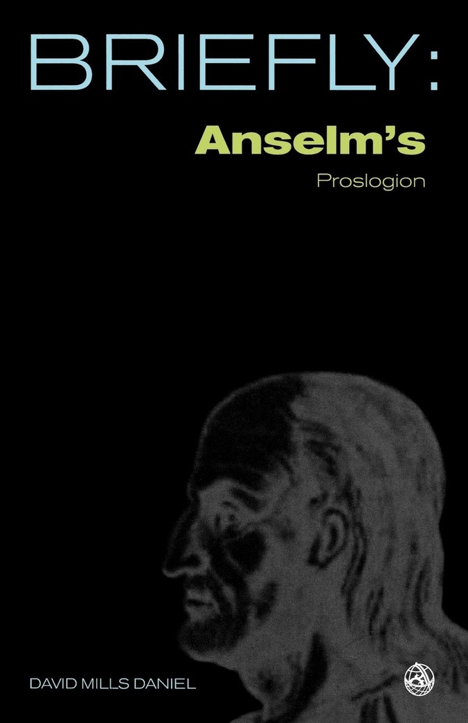 Anselm's Proslogion (SCM Briefly)