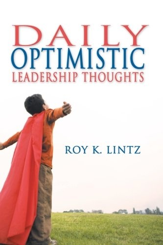 Daily Optimistic Leadership Thoughts