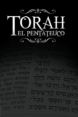 La Torah, El Pentateuco