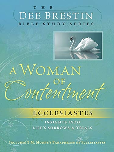 A Woman of Contentment (Dee Brestin's Series)