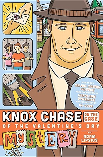 Knox Chase on the Case: of the Valentine's Day Mystery
