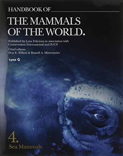 Handbook of the Mammals of the World: Sea Mammals