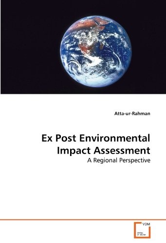 Ex Post Environmental Impact Assessment: A Regional Perspective